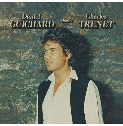 Daniel Guichard Chante Trenet (Version CD)