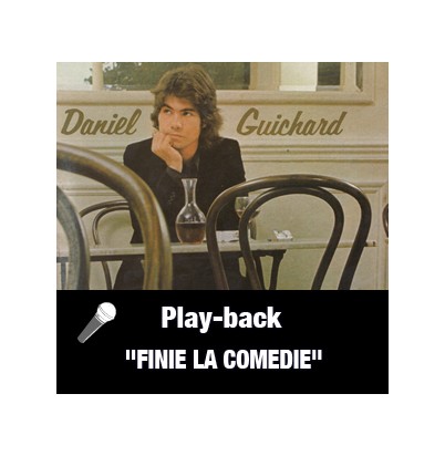 Finie la comedie (Orchestre Seul)
