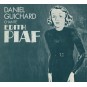 Daniel Guichard Chante Edith Piaf (Version CD)